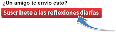 SuscrÃbete a las reflexiones diarias