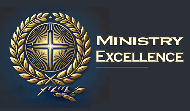 Ministry Excellence
